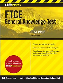 CliffsNotes FTCE General Knowledge Test Fourth Edition, Revised CliffsNotes Test Prep