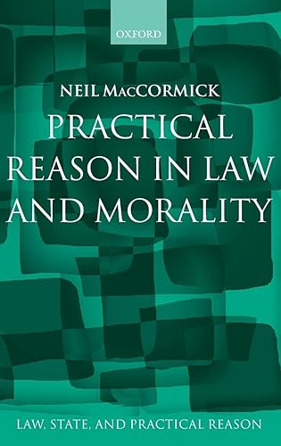 Practical Reason in Law and Morality