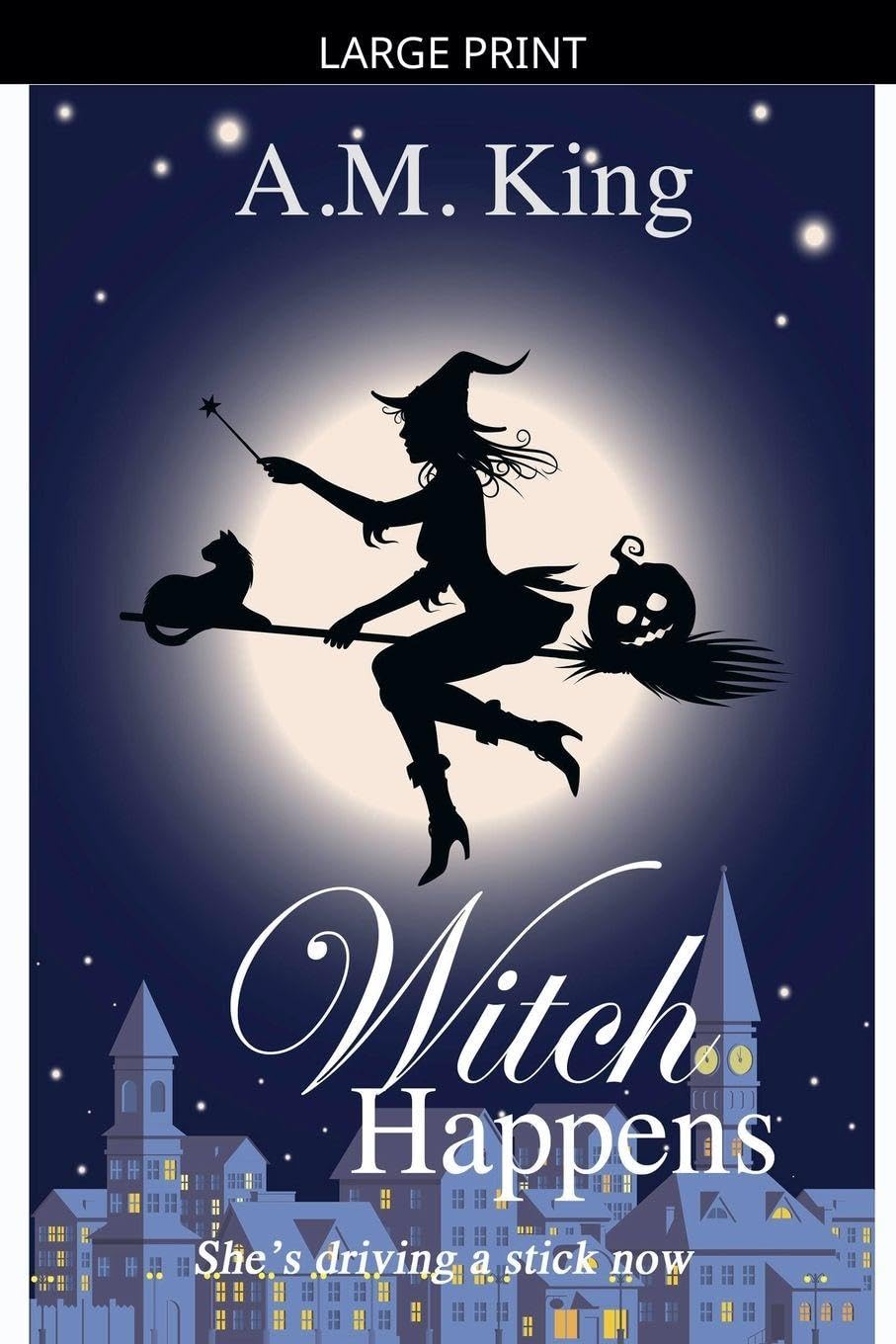 Witch Happens: 1 (The Summer Sisters Witch Cozy Mystery)