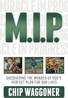 M.I.P.: Discovering the Wonder of God’s Perfect Plan for Our Lives