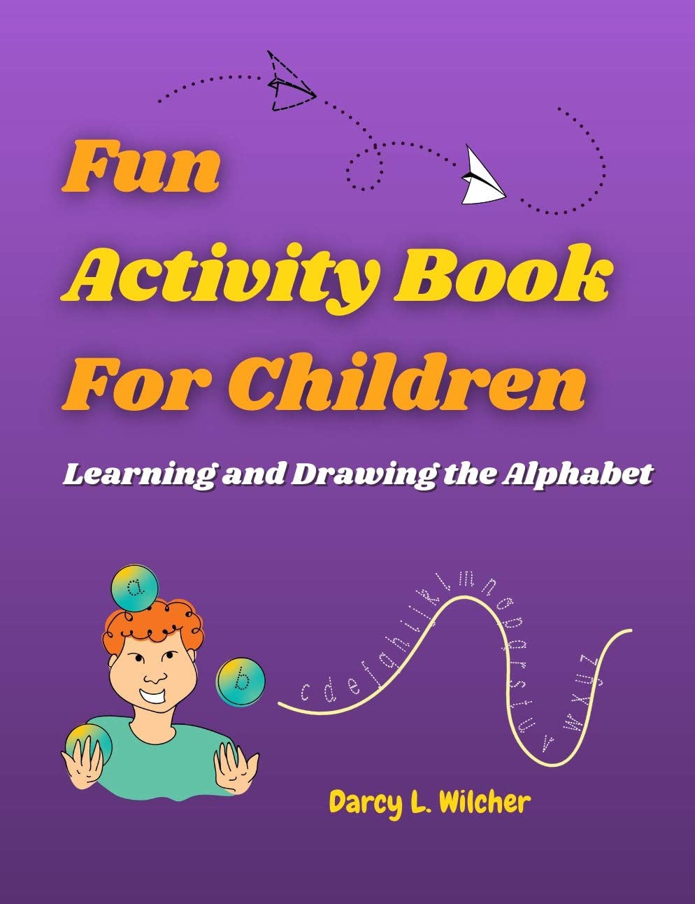 Fun Activity Book for Children Learning and Drawing the