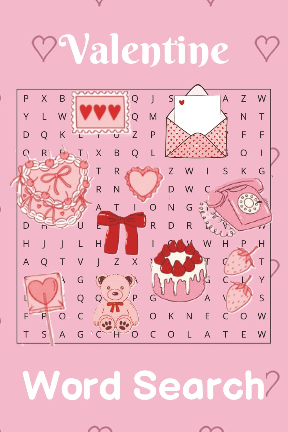Valentines Themed Word Search: 55 Sweet Word Search Puzzles for Valentine’s Day