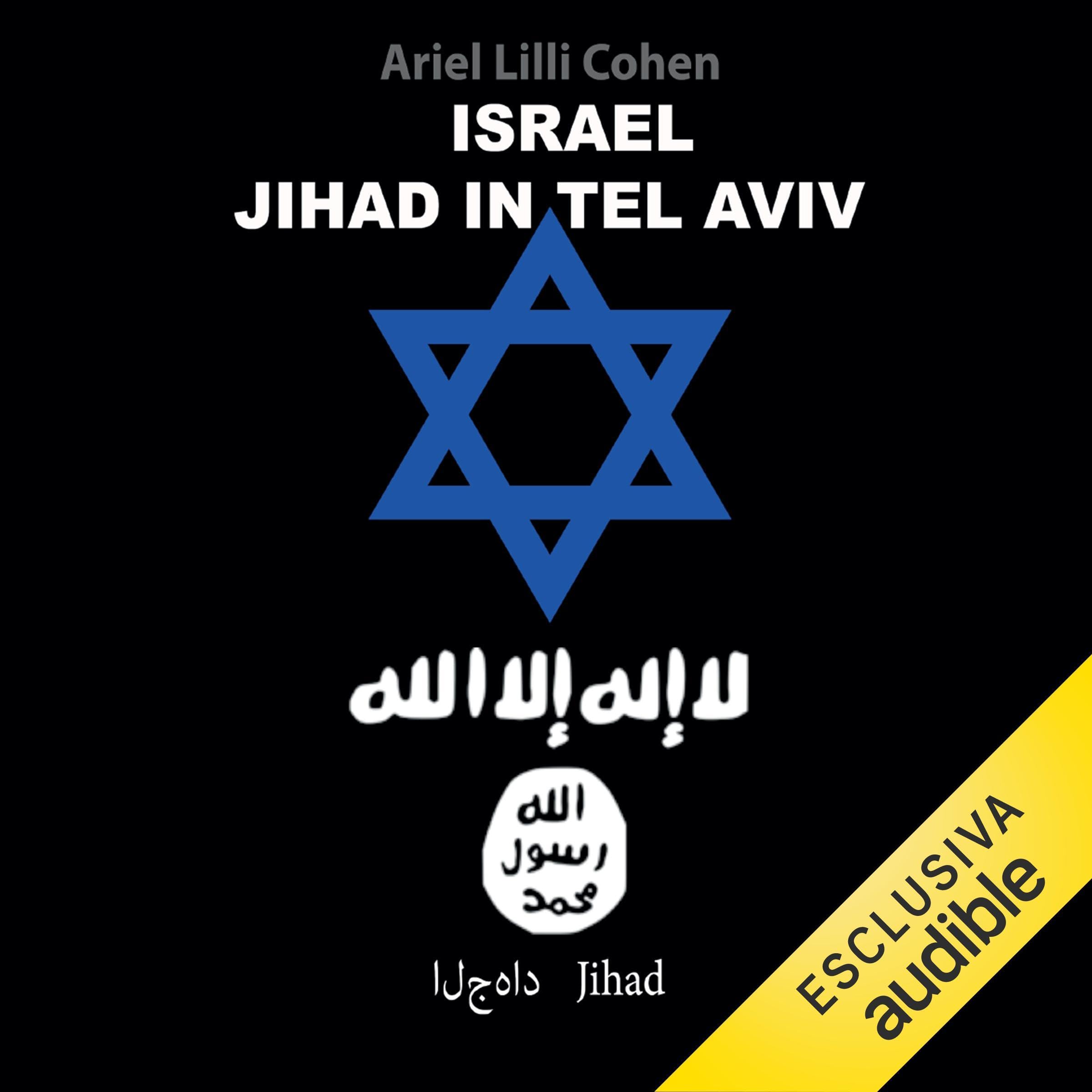 Israel: Jihad In Tel Aviv