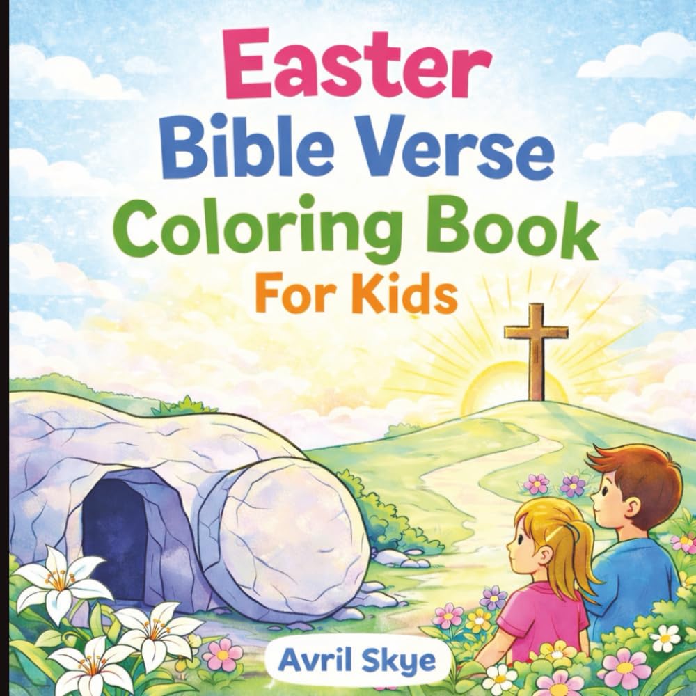 Easter Bible Verse Coloring Book For Kids: Bold and Easy | Easter Basket Gift