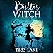 Butter Witch: Torrent Witches, Book 1