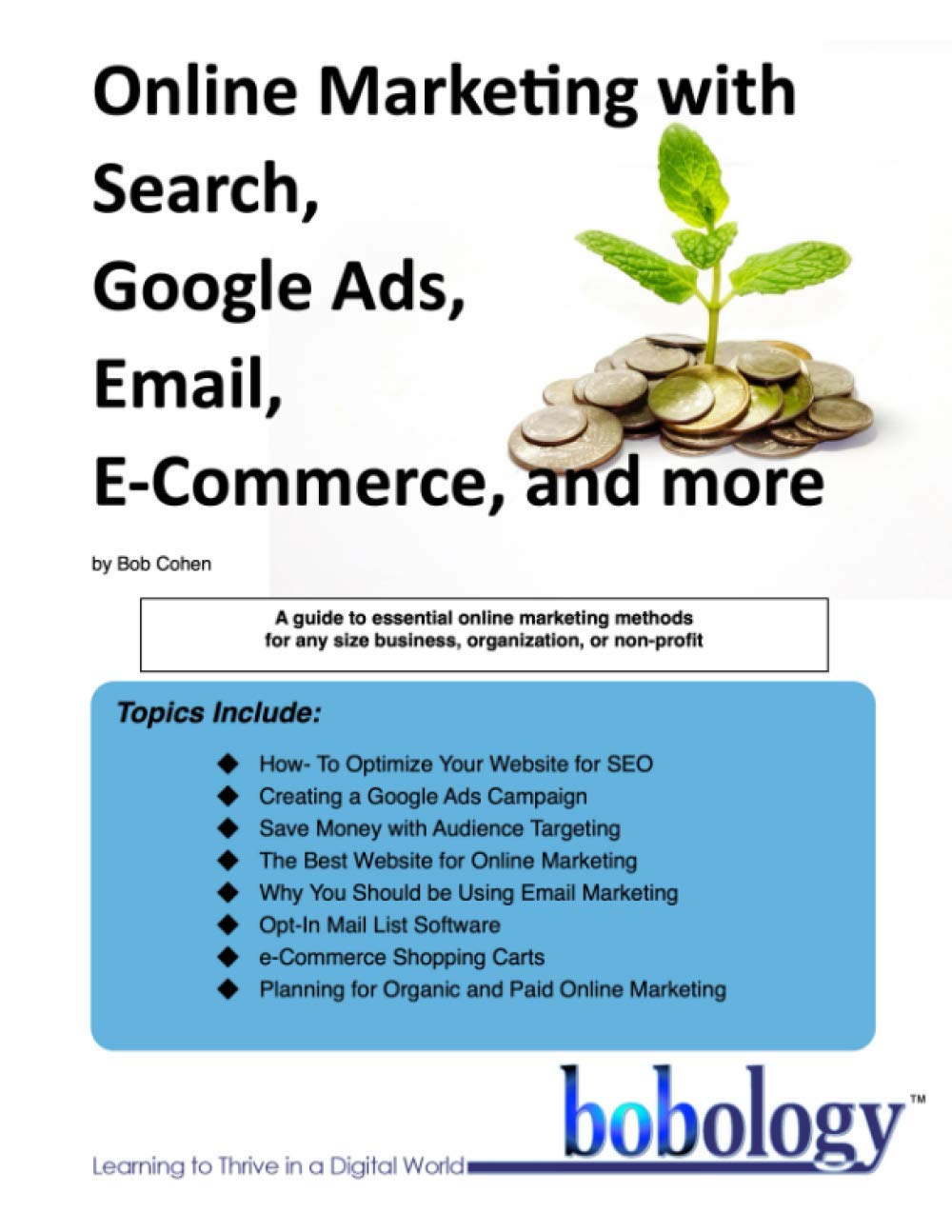 Online Marketing with Search, Google Ads, Email, E-Commerce, and More  (Internet Marketing, Band 3) : Cohen, Bob: Amazon.de: Books