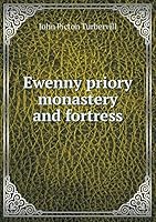 Ewenny Priory Monastery and Fortress 5519283419 Book Cover