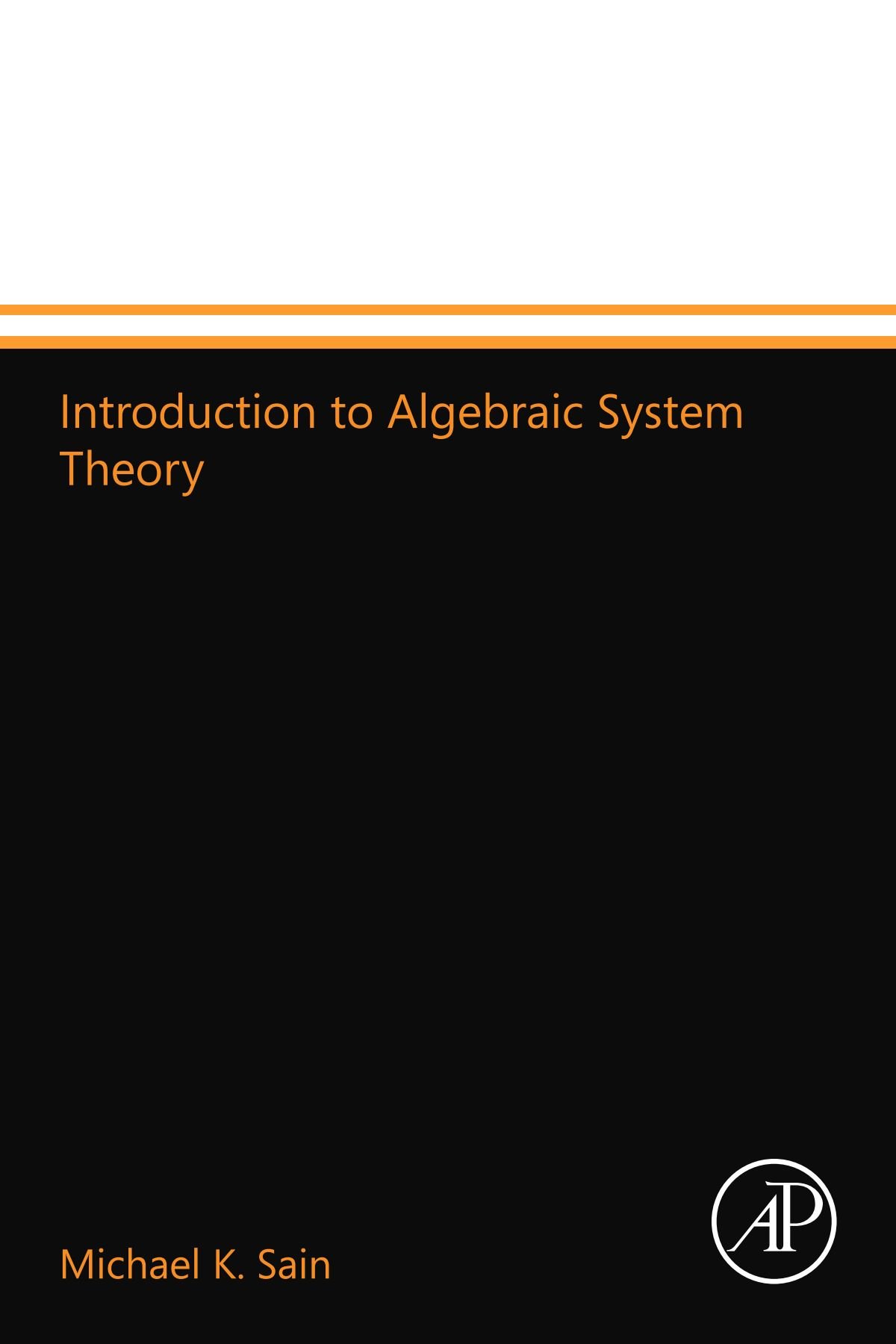 Introduction to Algebraic System Theory