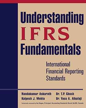 Understanding IFRS Fundamentals: International Financial