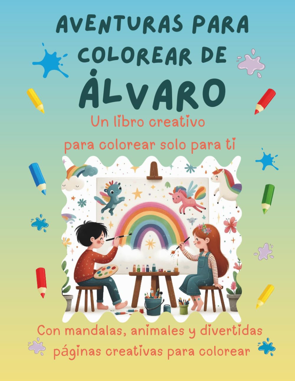 Aventuras para colorear de Álvaro: Libro para colorear personalizado con animales, naturaleza y mandalas | 32 páginas de actividades creativas | ... (Aventuras para colorear personalizadas)