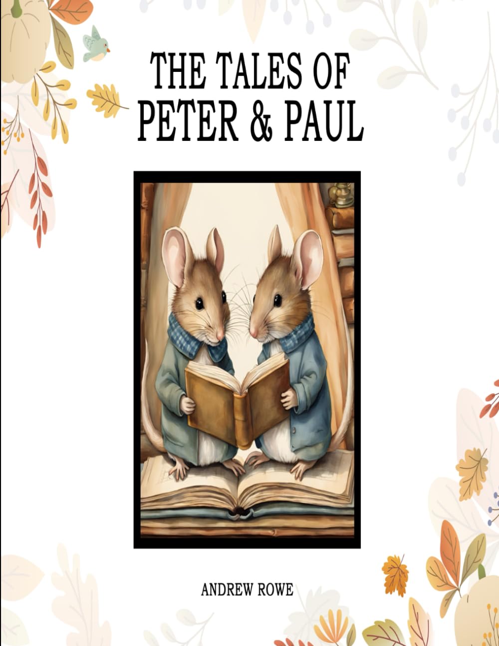 The Tales of Peter & Paul