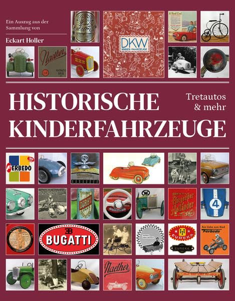 Historische Kinderfahrzeuge: Tretautos & mehr