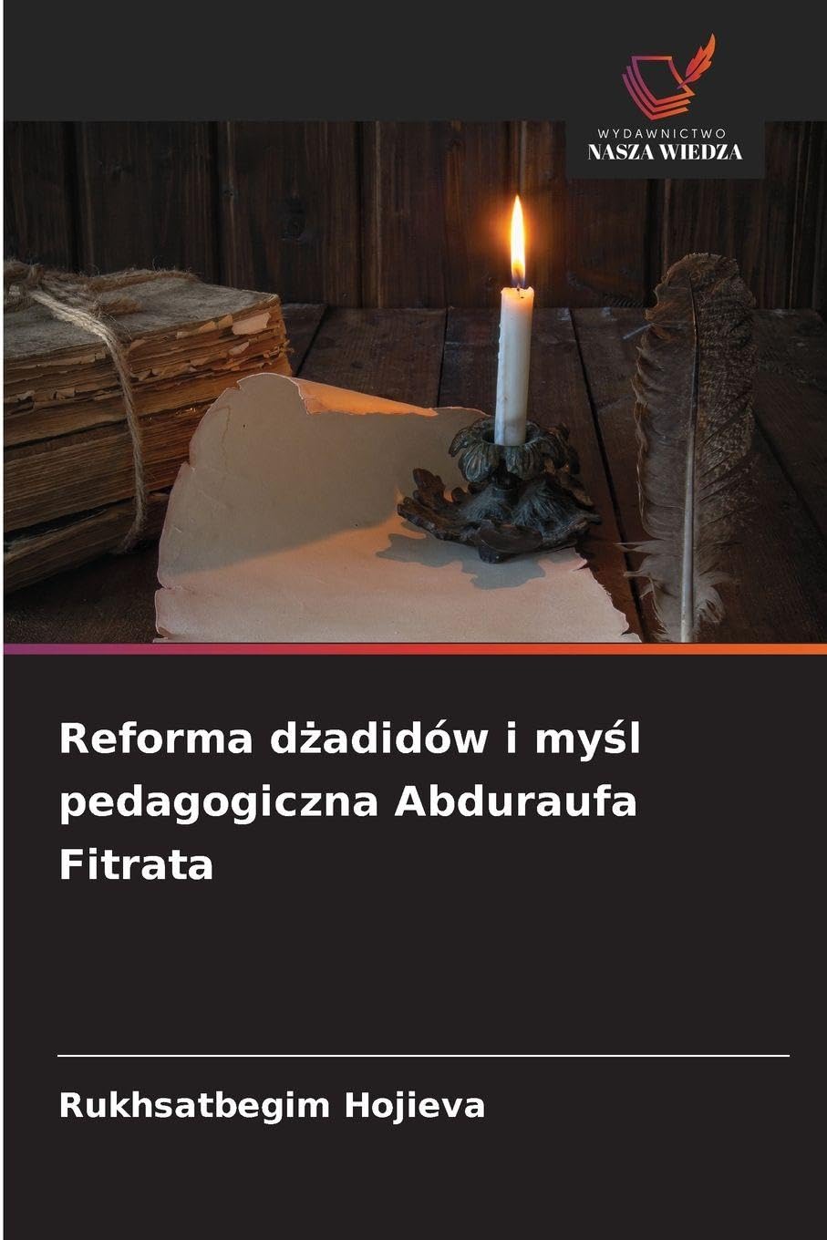 Reforma d¿adidów i my¿l pedagogiczna Abduraufa Fitrata