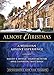 Almost Christmas Devotions for the Season: A Wesleyan Advent Experience