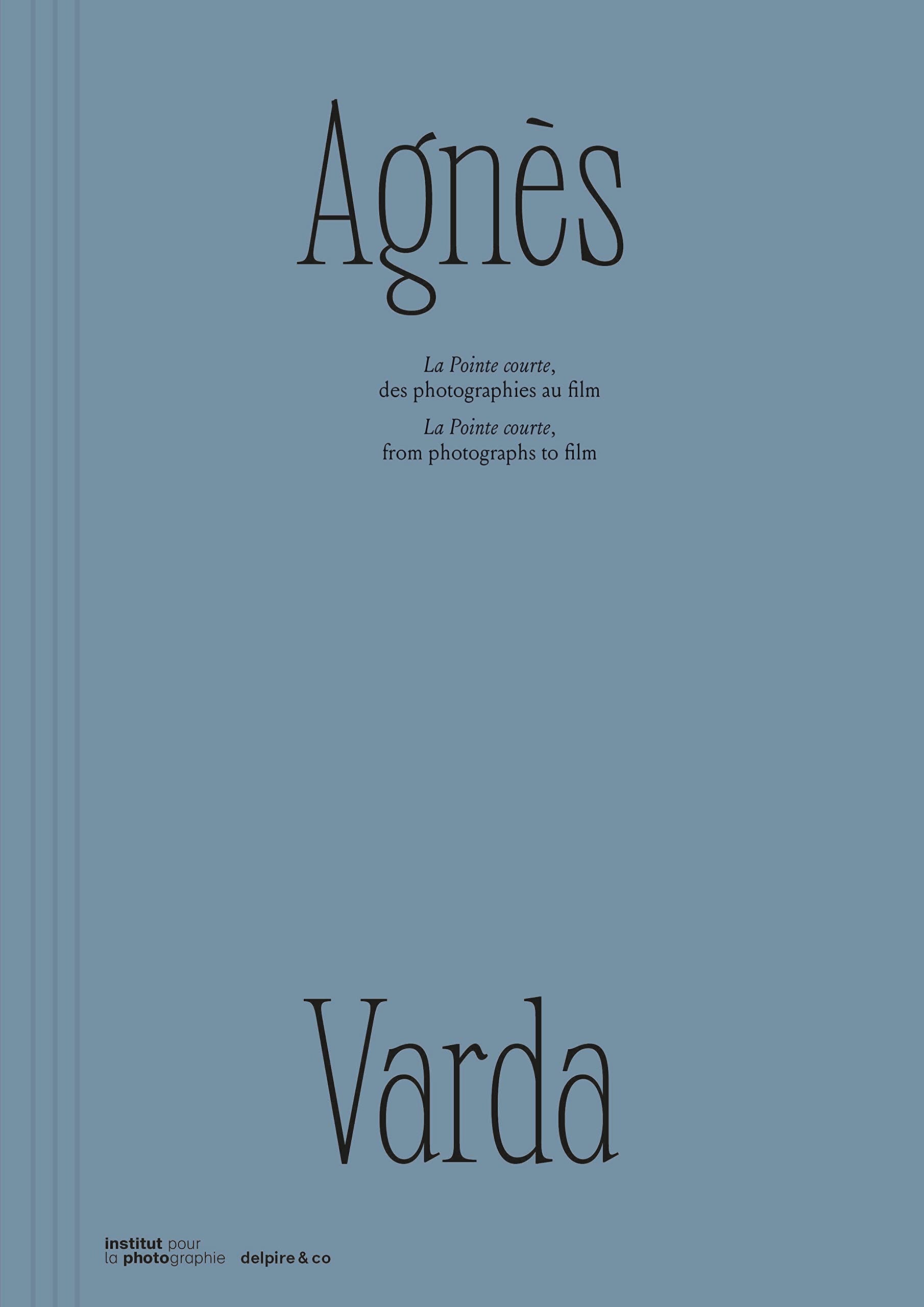 Agnes Varda - La Pointe Courte, des photographies au film