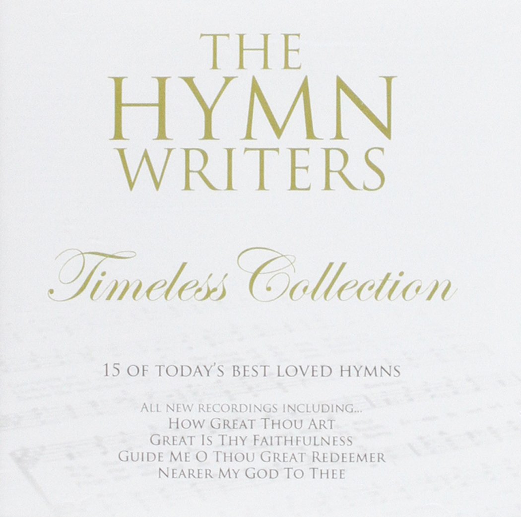 The Hymn Writers: Collection