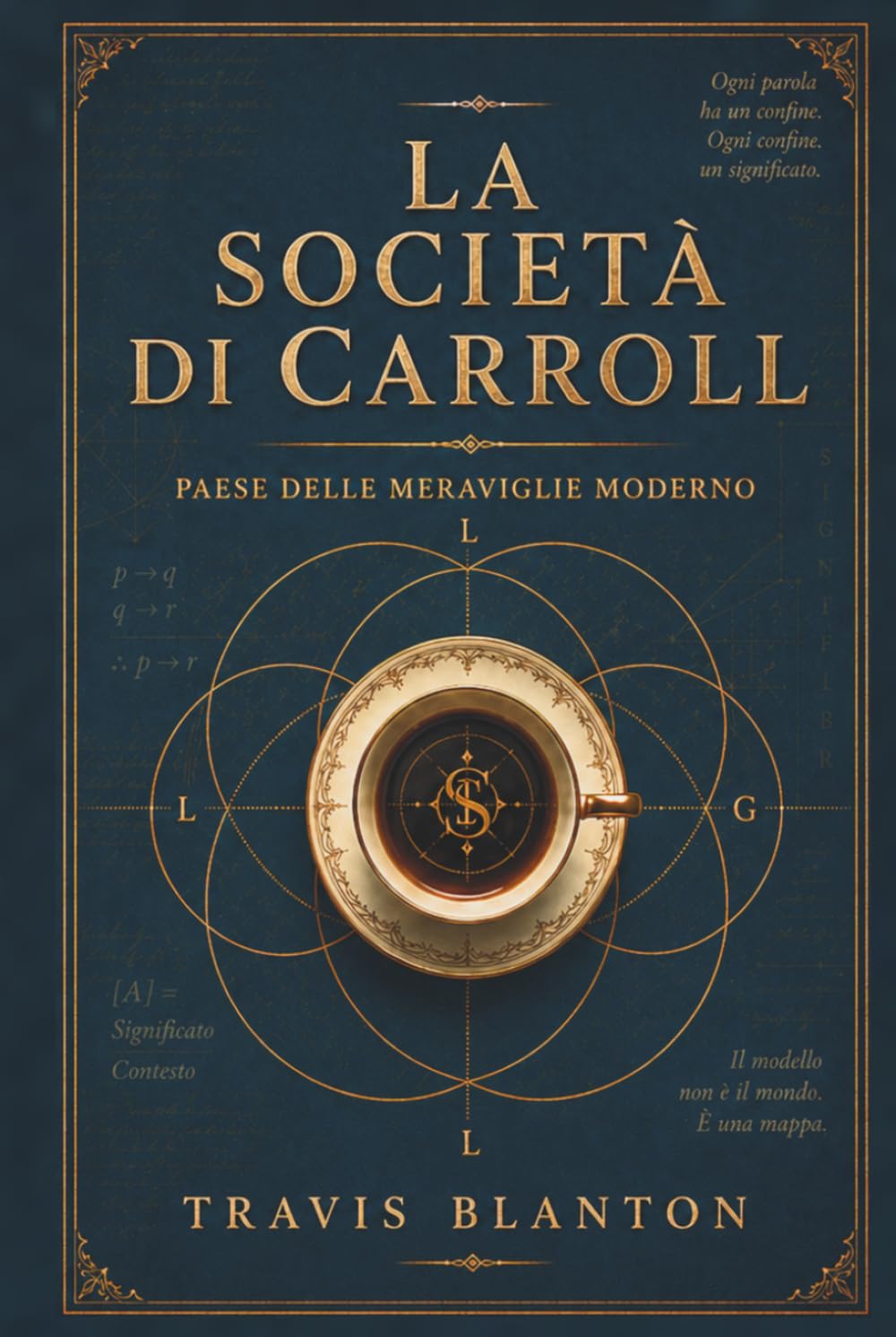 La Società di Carroll: Paese delle Meraviglie Moderno