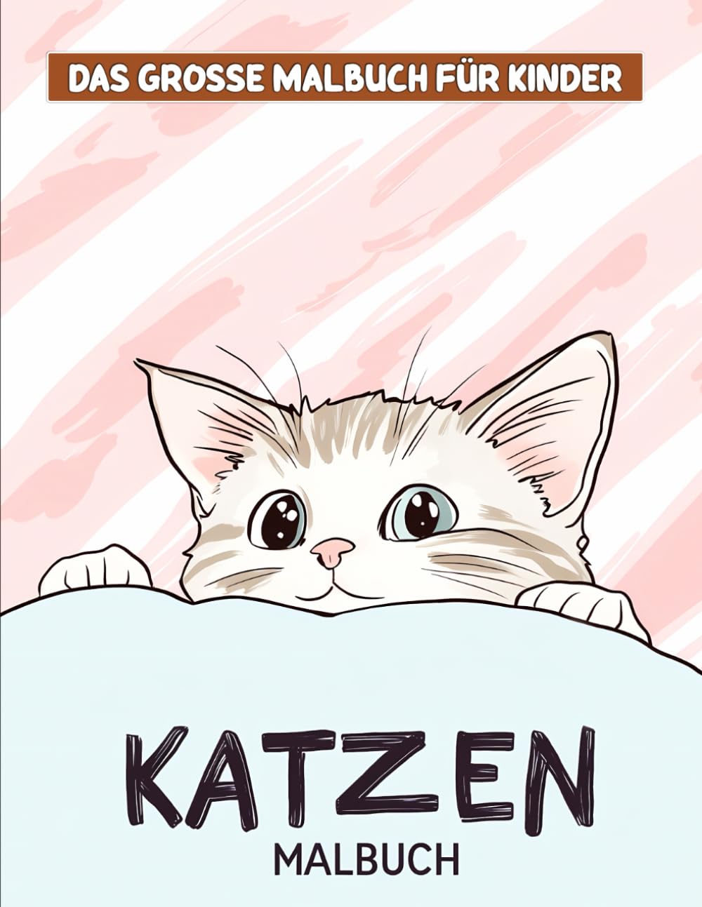 Katzen Malbuch für Kinder: Niedliche und abwechslungsreiche Illustrationen für ruhige Nachmittage und kreative Auszeiten