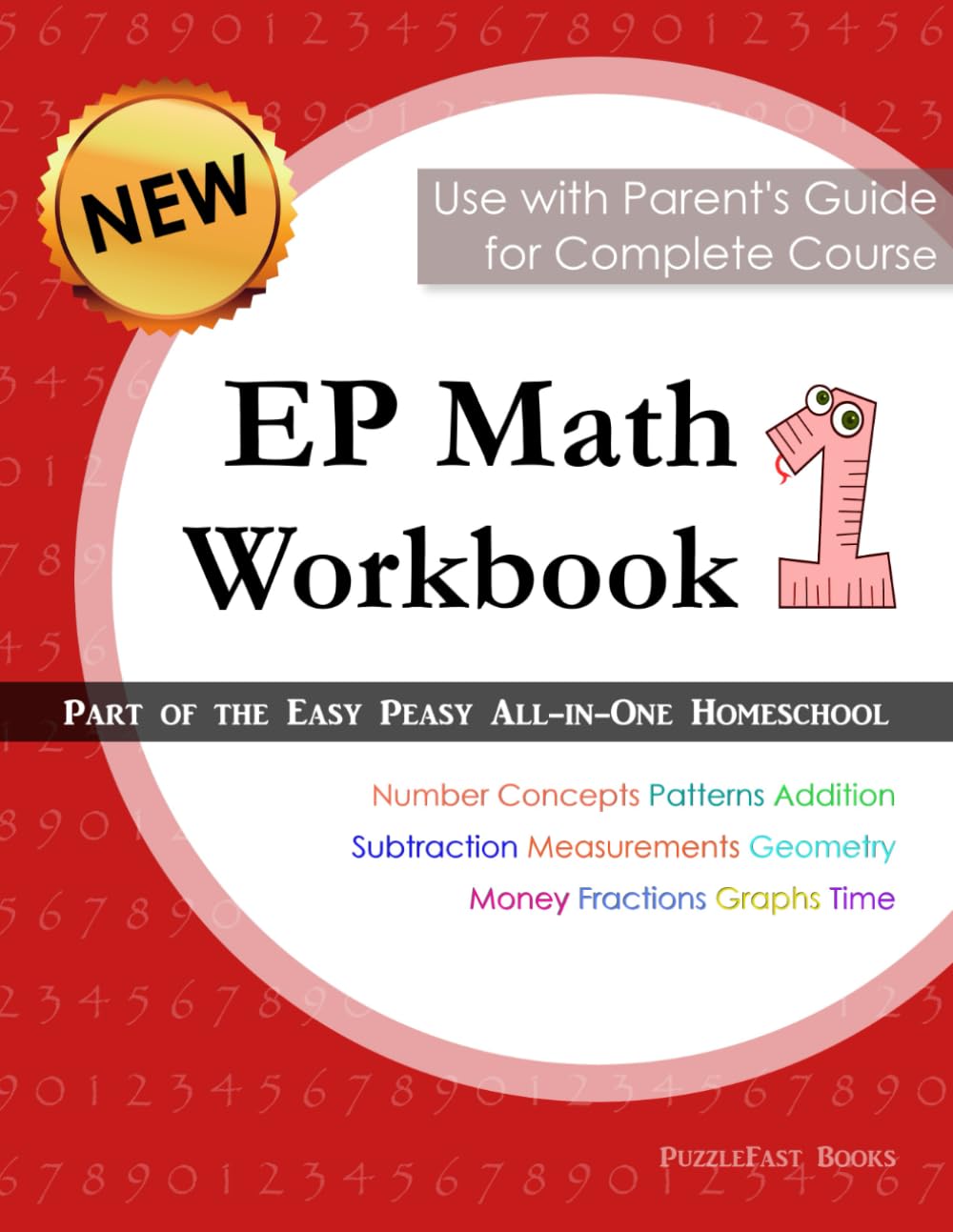 EP Math 1 Workbook: Part of the Easy Peasy All-in-One Homeschool