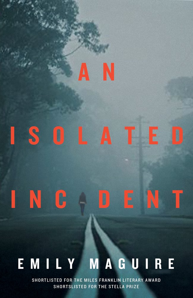 An Isolated Incident by Emily Maguire (Paperback Book)