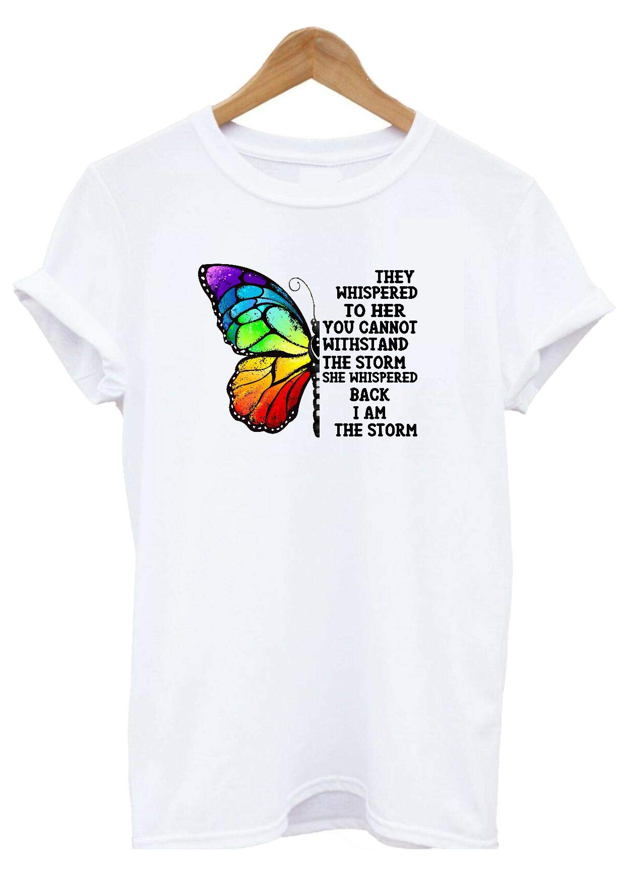 danni rose They Whispered to Her You Can't with Stand The Storm, I Am The Storm T-Shirt (Medium) White