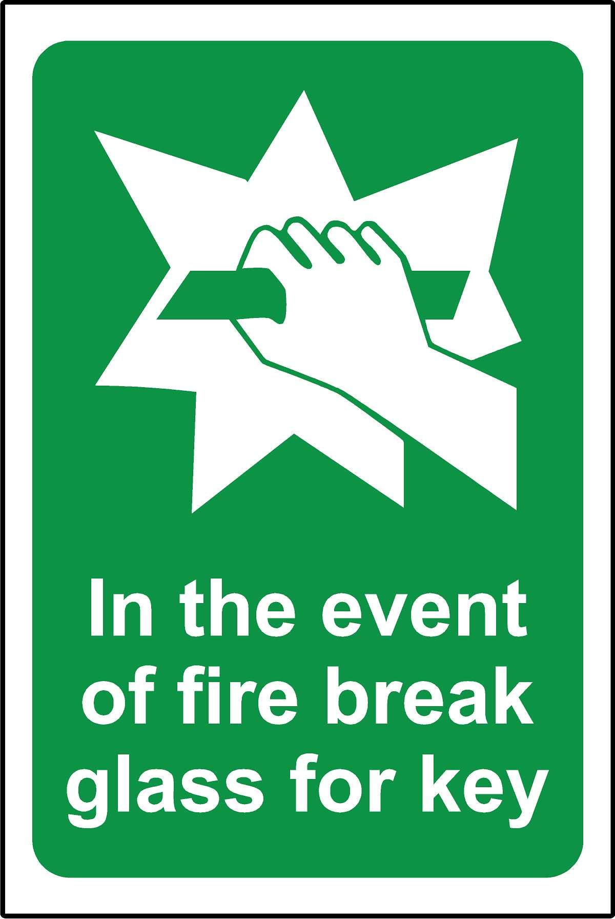 In the event of fire break glass for key Safety sign - 1.2mm Rigid plastic 200mm x 150mm