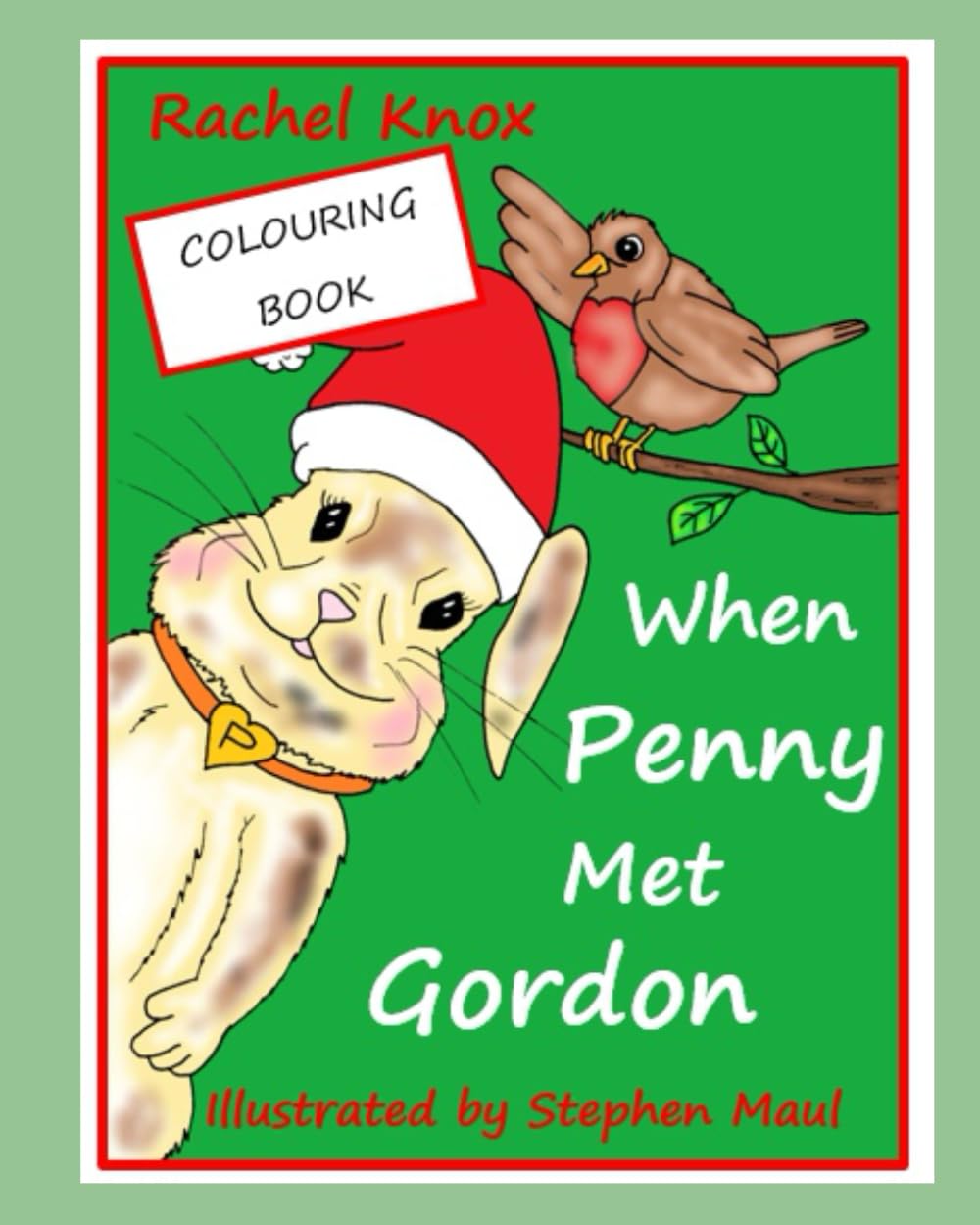 When Penny Met Gordon - COLOURING BOOK (Penny and Friends)