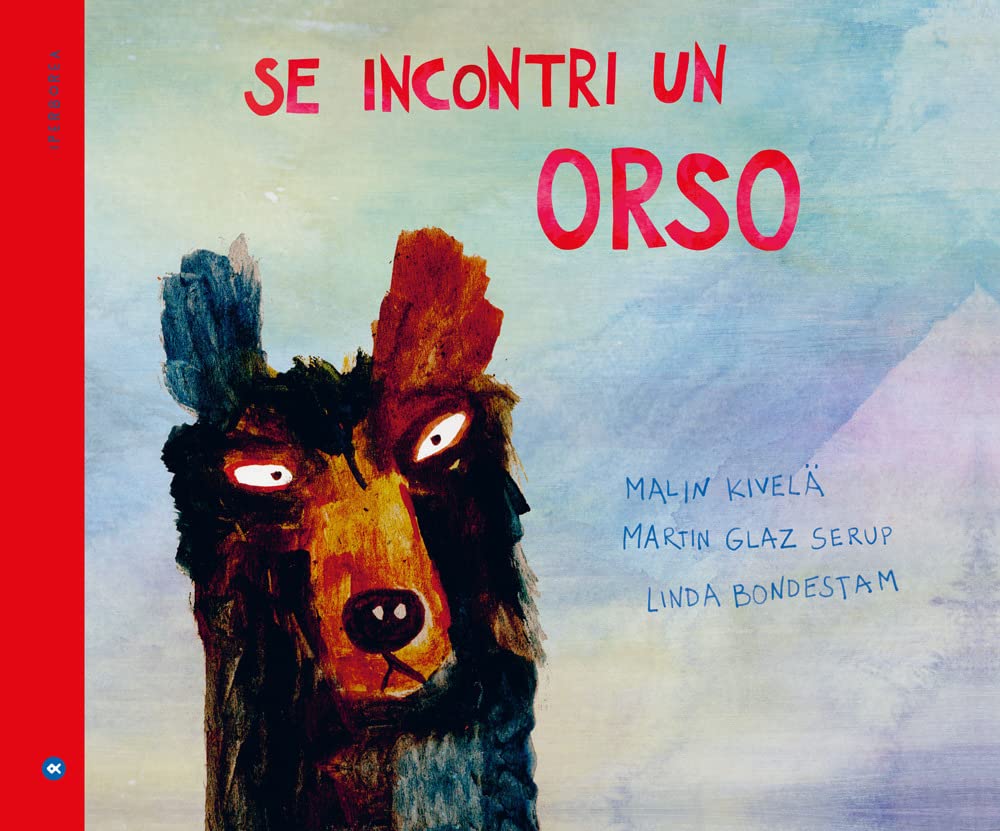 Se Incontri Un Orso. Ediz. A Colori - 4