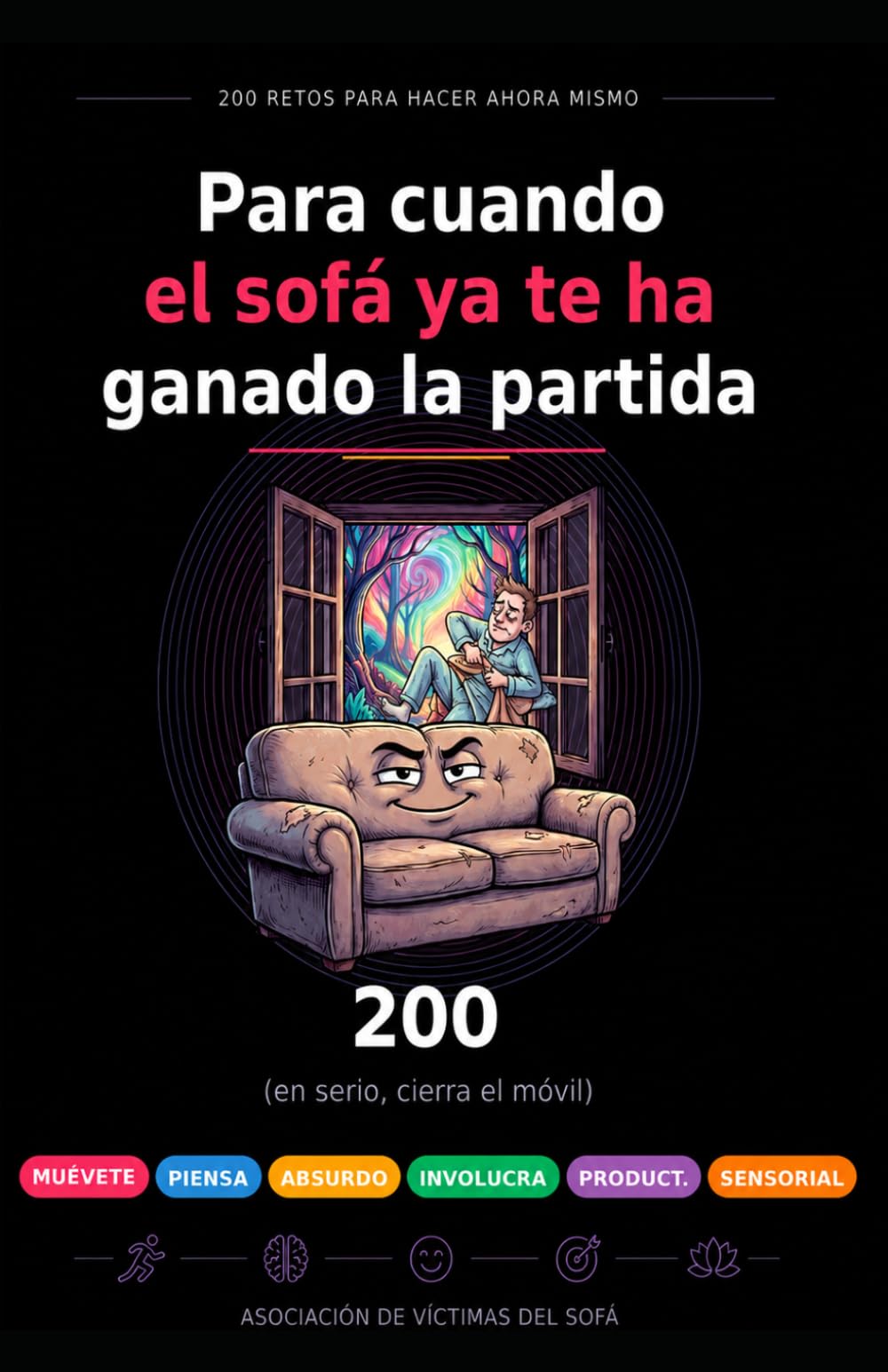 Para cuándo el sofá ya te ha ganado la partida.