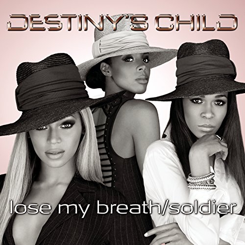 Lose My Breath / Soldier de Destiny's Child en Amazon Music Amazon.es
