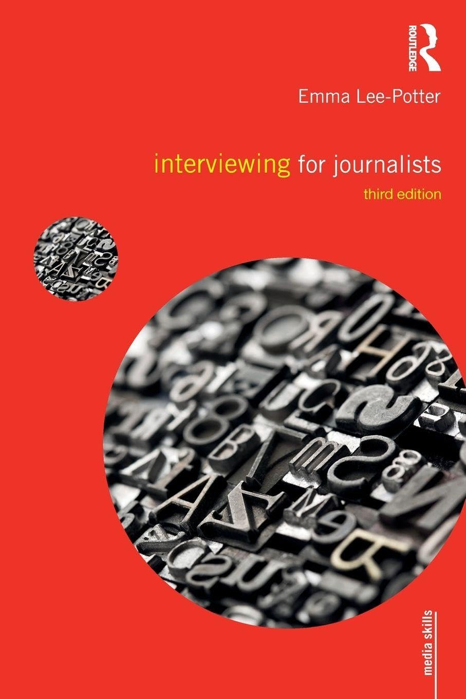 Interviewing for Journalists by Sally Adams, Emma Lee-Potter - 9781138650237