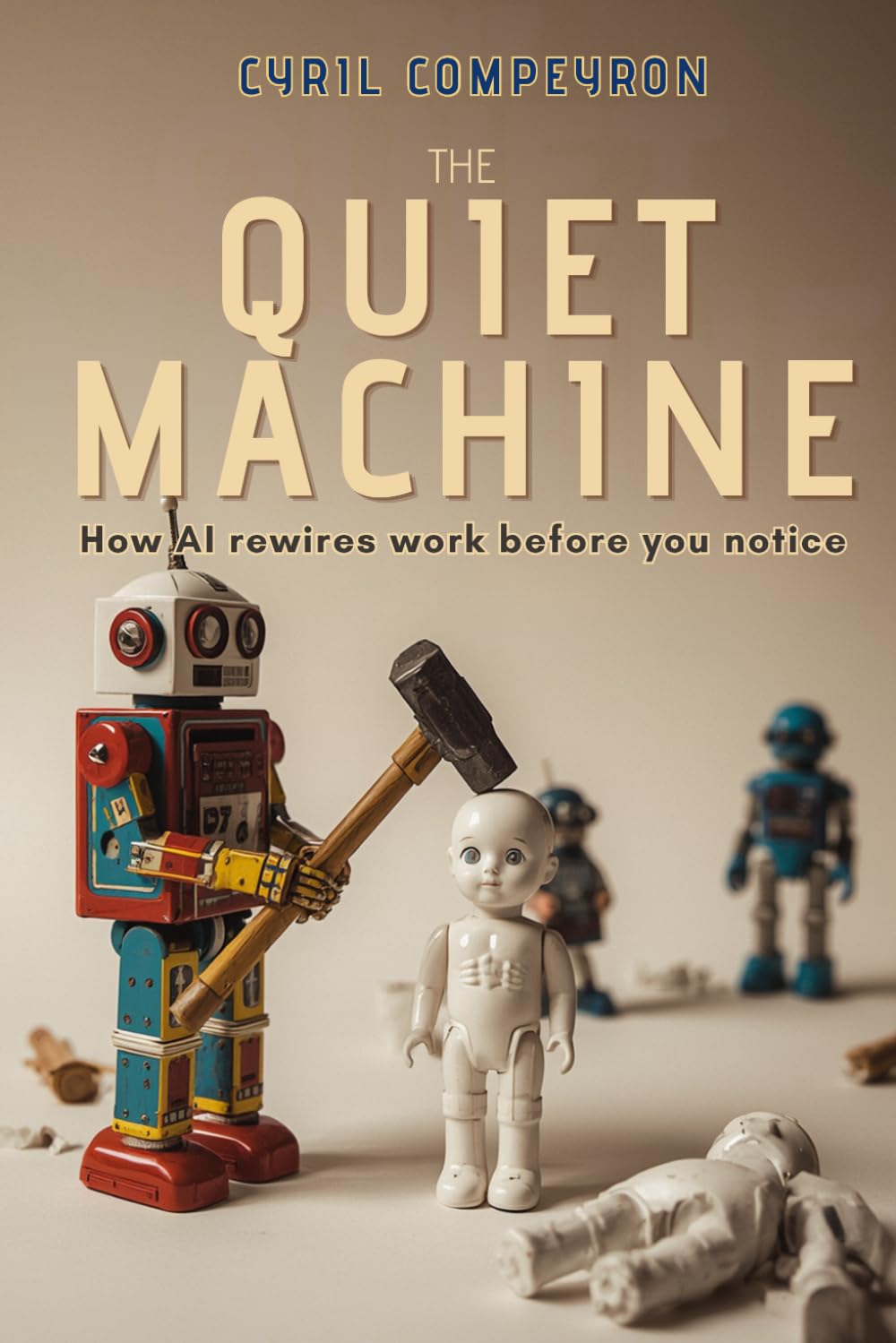 The Quiet Machine: How AI rewires work before you notice