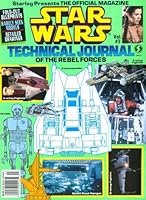 Star Wars : Technical Journal of the Rebel Forces, Vol. 3 B000YNE2P2 Book Cover