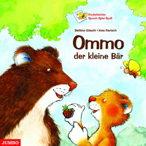 Ommo, der kleine Bär: Kinderleichter Sprach-Spiel-Spaß
