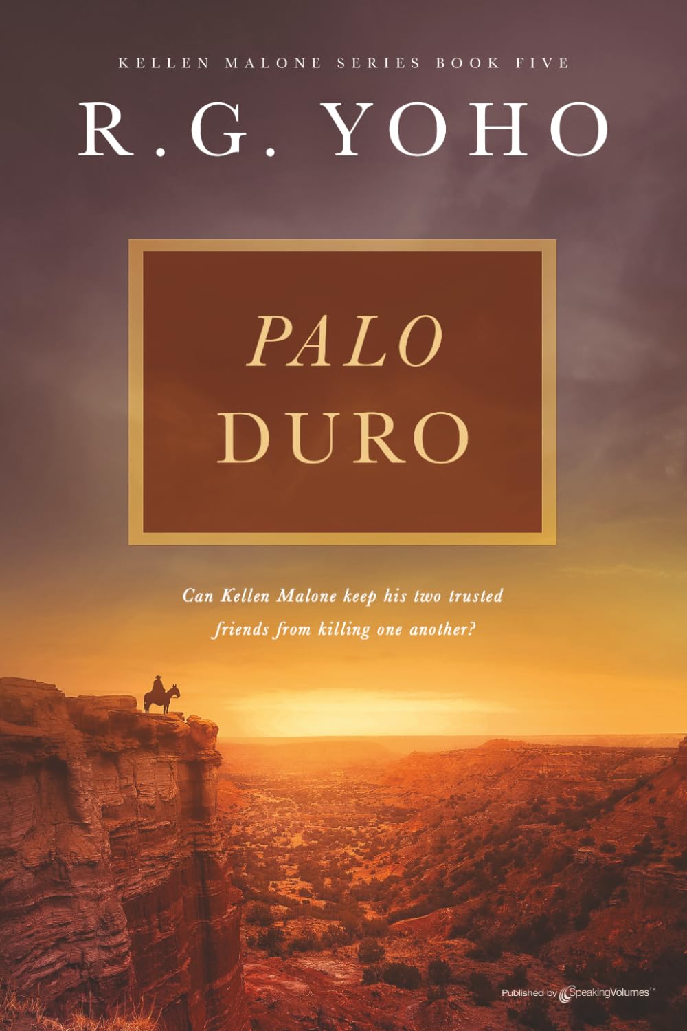 Palo Duro: 5 (Kellen Malone)