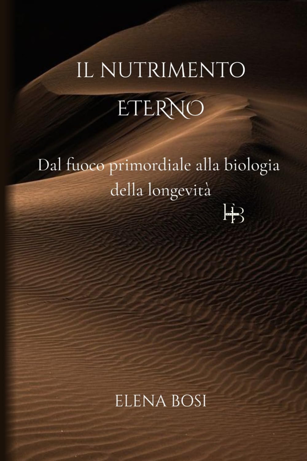 Il Nutrimento Eterno: Dal fuoco primordiale alla biologia della longevità