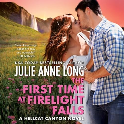The First Time at Firelight Falls Audiolibro Por Julie Anne Long arte de portada