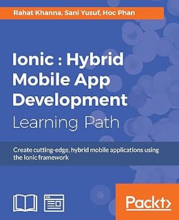 Ionic : Hybrid Mobile App Development