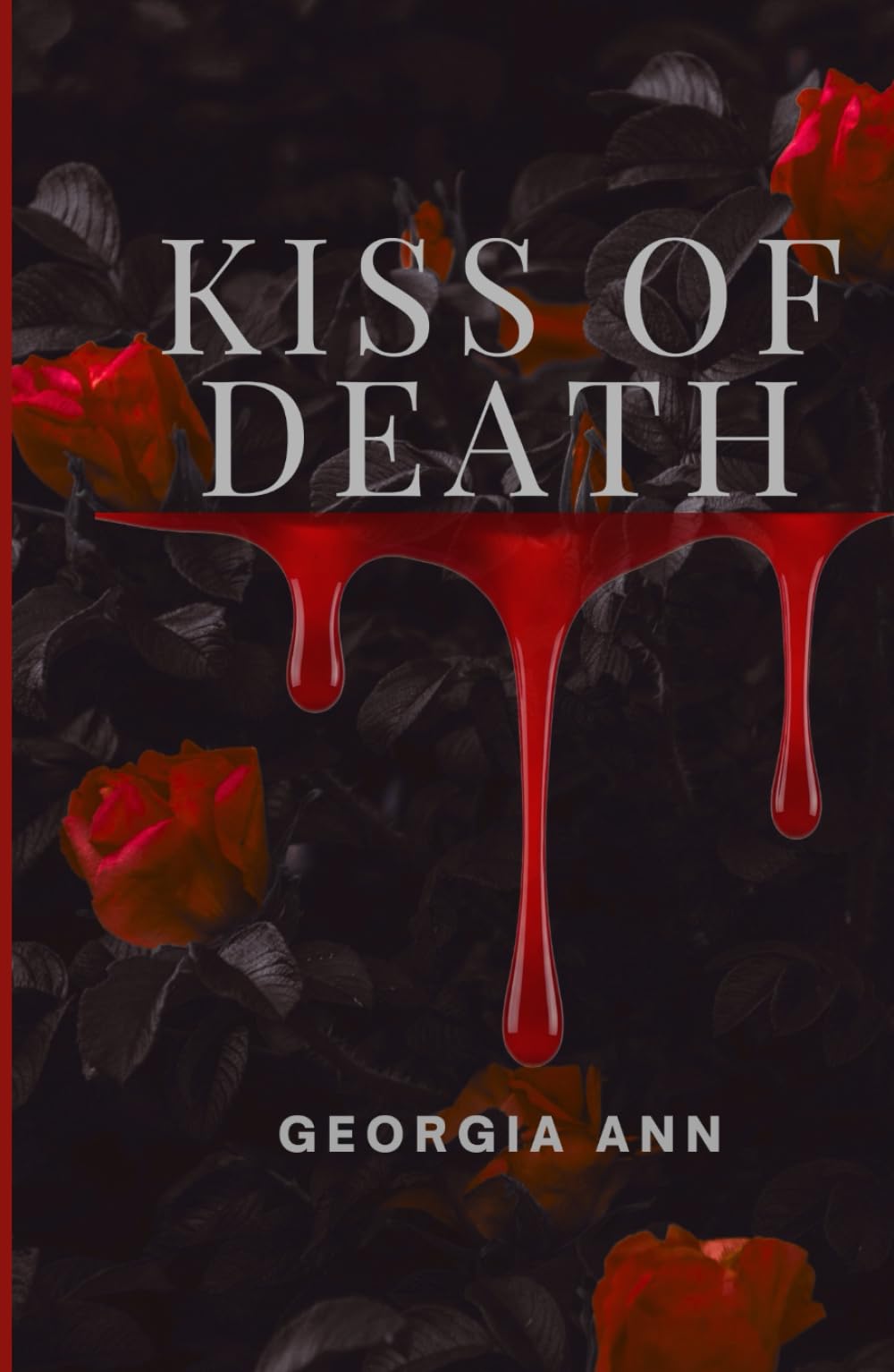 Kiss of Death: a Dark Vampire Romance