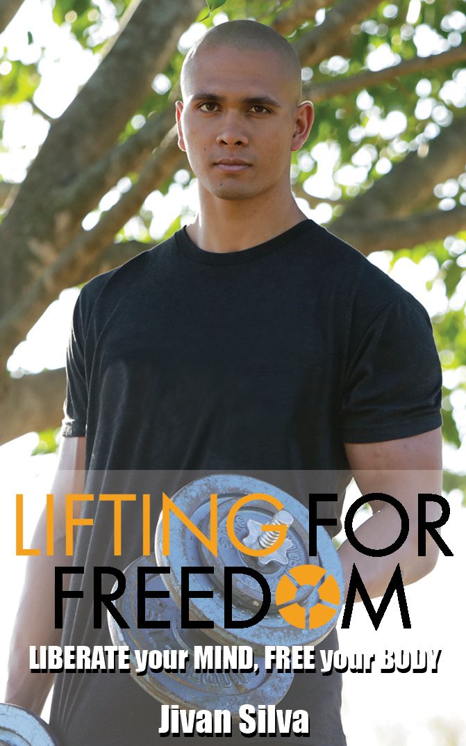 LIFTING FOR FREEDOM: LIBERATE your MIND, FREE your BODY