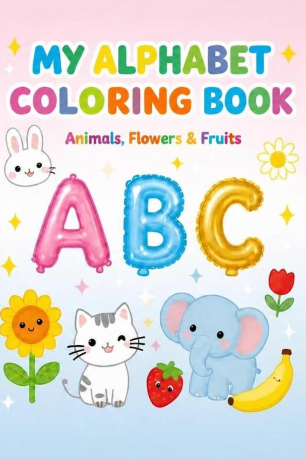 Simple & Big Coloring Book for Toddler: Alphabet Color and Trace: Alphabets for Toddlers