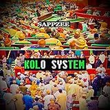 Kolo System [Explicit]