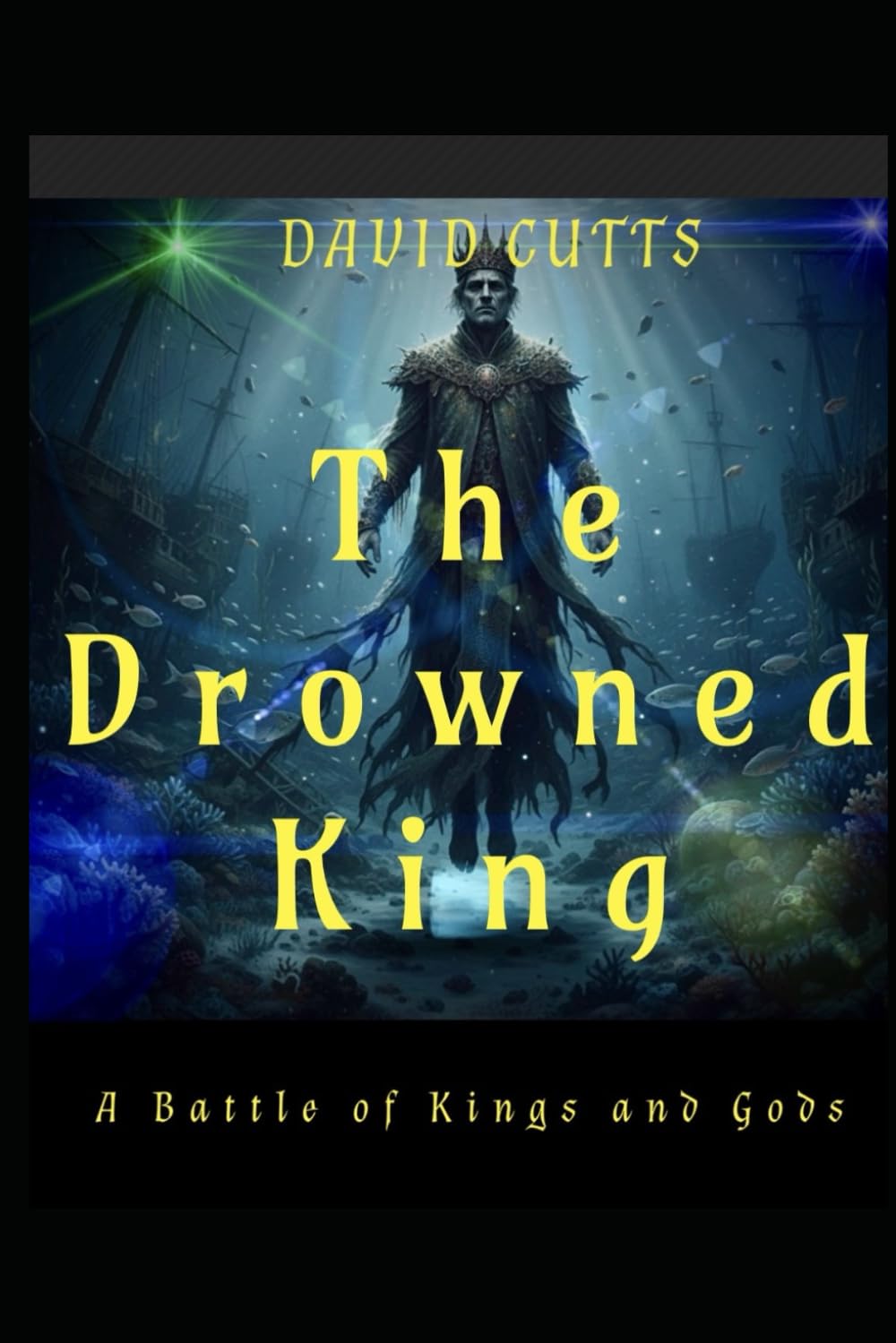 The Drowned King: A Dark Fantasy Tale