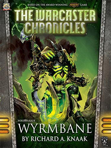 The Warcaster Chronicles: Wyrmbane