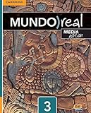 Mundo Real Media Edition Level 3 Student's Book plus 1-year ELEteca Access (Spanish Edition)