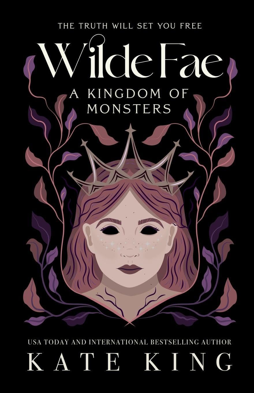 Wilde Fae: A Kingdom of Monsters: The Printed Edges Paperback Edition: 4