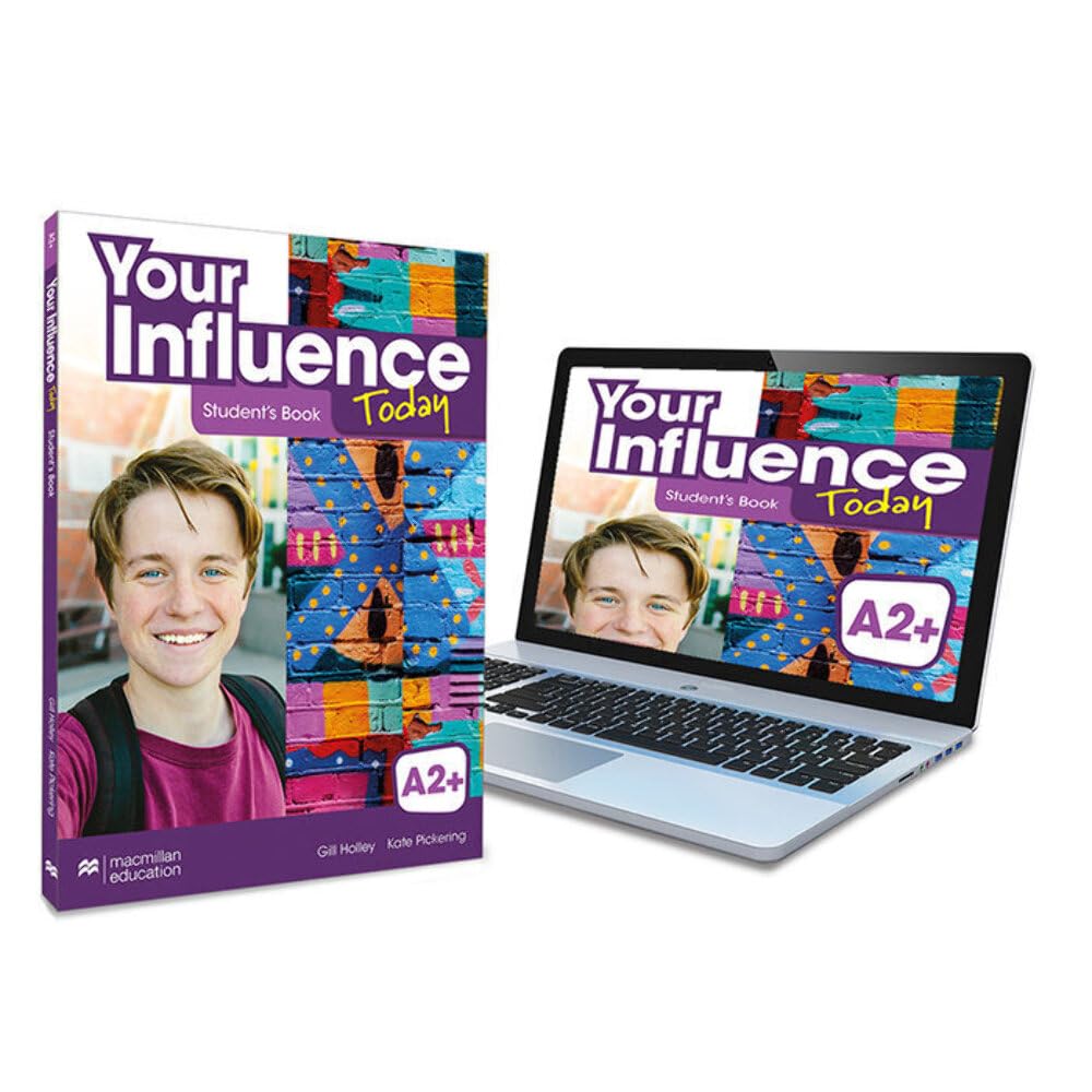 YOUR INFLUENCE TODAY A2+ Student's book: libro de texto y versión digital (licencia 15 meses) - 9781380099174