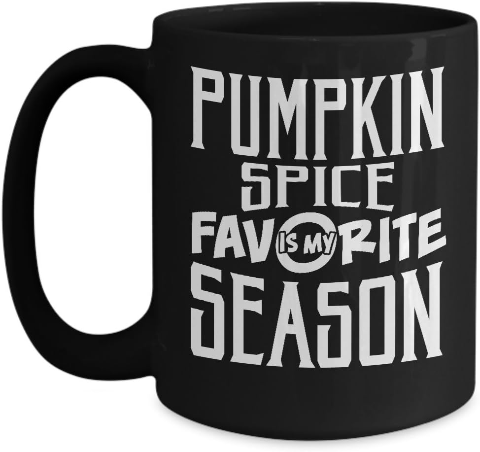 Halloween Mugs, Pumpkin spice is my Favorite Season 11 oz