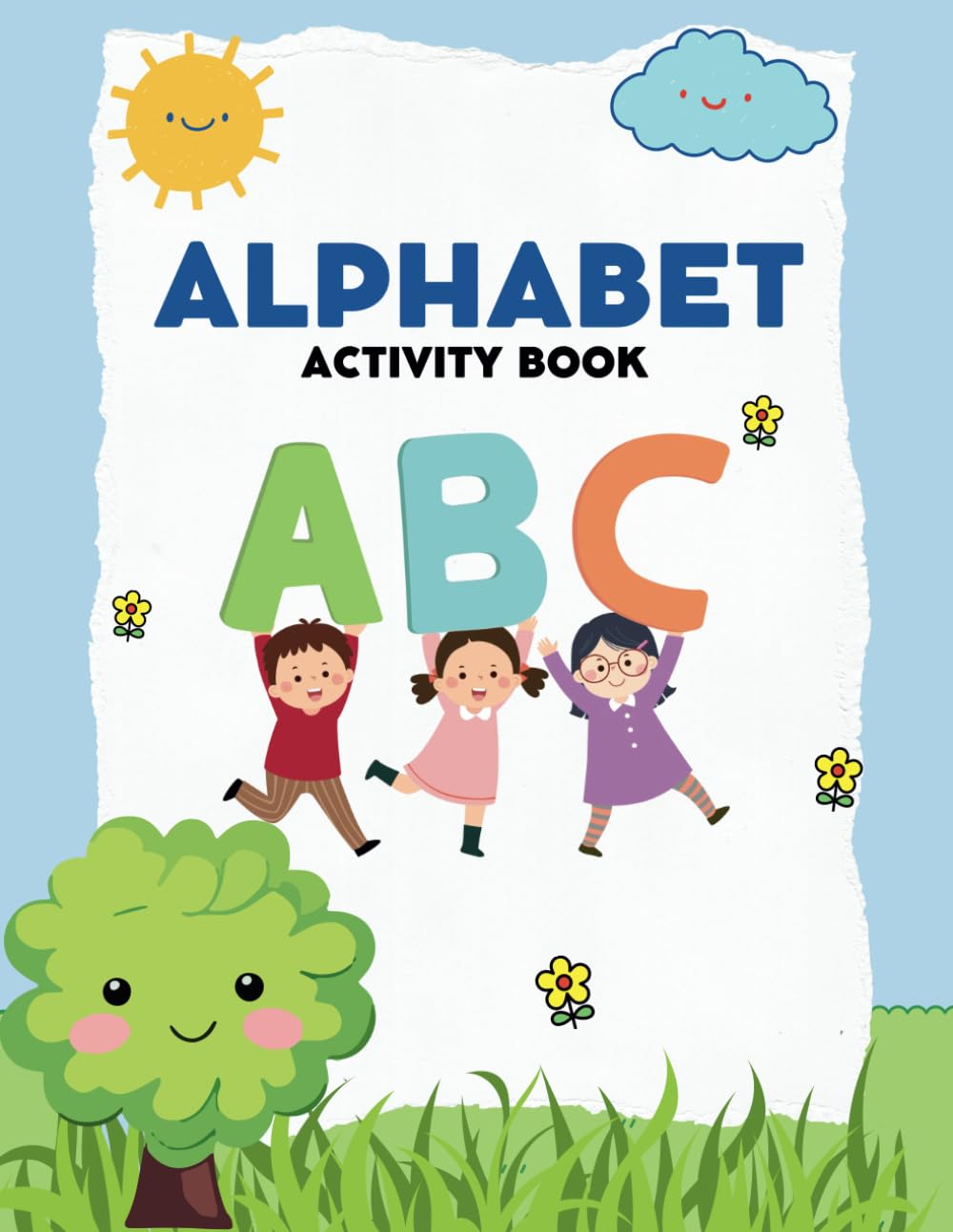 A to Z Fun: Learn, Trace & Color the Alphabet!: Trace, Color, and Learn Every Letter from A to Z