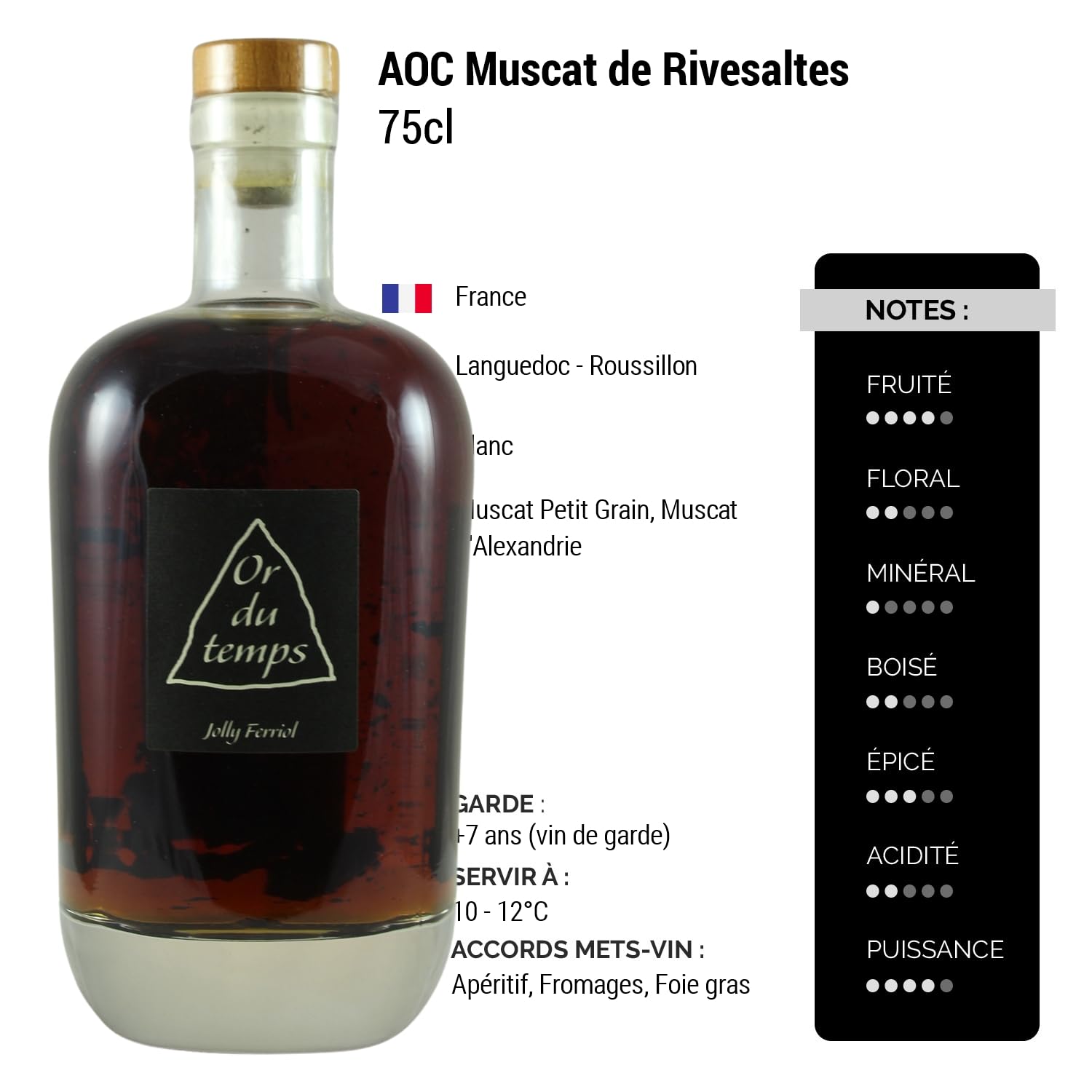 Muscat de Rivesaltes Or du Temps - Blanc - Domaine Jolly Ferriol - Vin Blanc du Languedoc - Roussillon (75cl) Moelleux